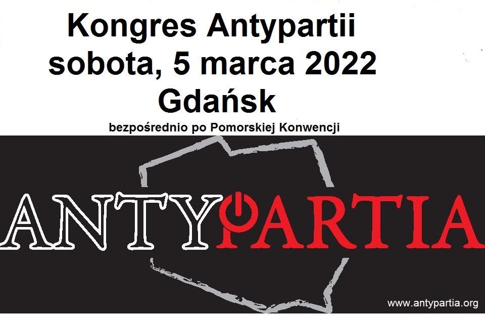 Kongres Antypartii w Gdańsku – bezpośrednio po Konwencji Pomorskiej