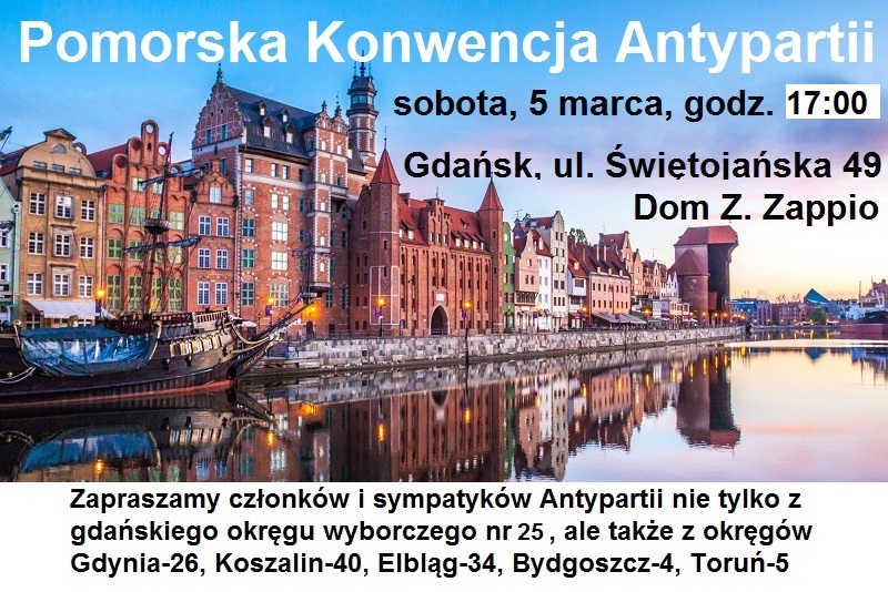 Pomorska Konwencja Antypartii – w sobotę , 5 marca,  w Gdańsku