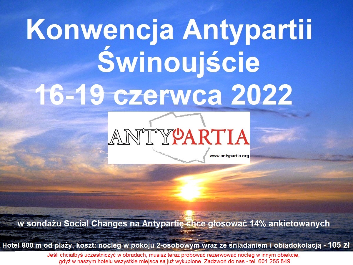 Program Zachodniopomorskiej Konwencji Antypartii –  Świnoujście – 16-19 czerwca 2022