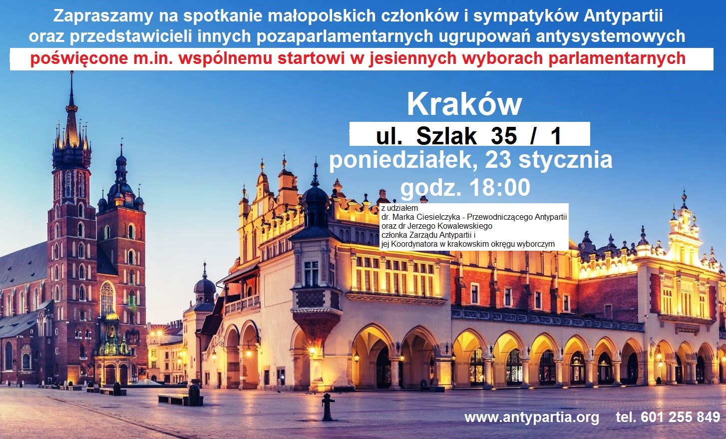 Zapraszamy do Krakowa wszystkich, którym leży na sercu dobro Polski, 23 stycznia