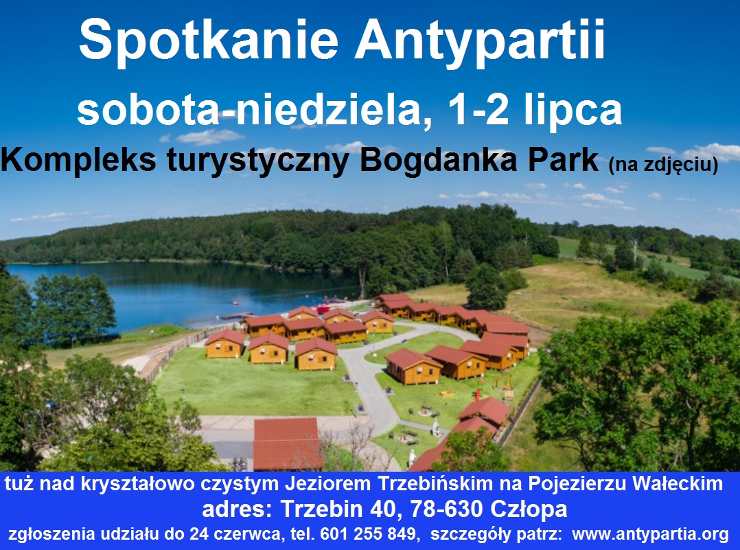 Zapraszamy na spotkanie ANTYPARTII na Pojezierzu Wałeckim – 1-2 lipca