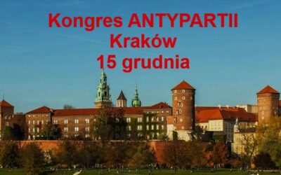 Kongres Antypartii w Krakowie 15 grudnia